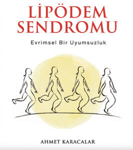 Lipodem Sendromu: Evrimsel Bir Uyumsuzluk